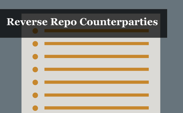 Reverse Repo Counterparties List Update Reverse Repo Counterparties List Update